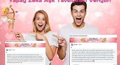 Türkiye’de Bir İlk! Yapay Zekadan Aşk Tavsiyeleri