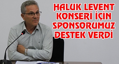 Haluk Levent için Sponsor destek verdi