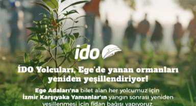 İDO,'DAN YANAN ORMANLAR İÇİN ANLAMLI KAMPANYA 