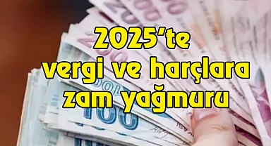 2025 Yılında kallavi zamlar yolda