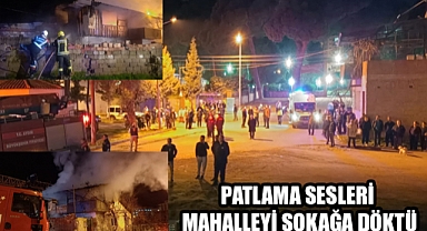 Mahalleyi ayağa kaldıran patlama sesleri