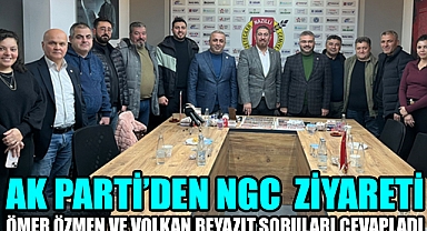 Özmen ve Beyazıt’tan NGC ziyaret