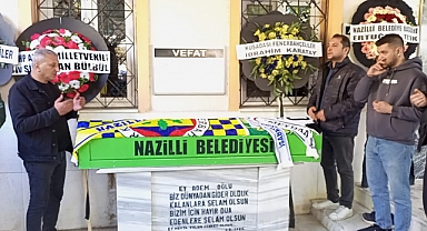 Nazillispor aşığı Oğuz Baldır son yolculuğuna uğurlandı 
