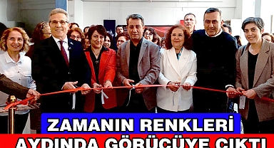  Zamanın Renkleri bu kez Aydın'da görücüye çıktı
