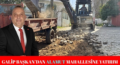 GALİP BAŞKANDAN ALAMUT'A YATIRIM