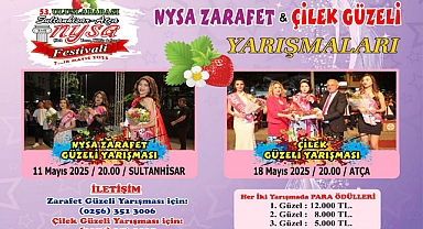 SULTANHİSAR, ATÇA, NYSA ÇİLEK, TARIM VE KÜLTÜR FESTİVALİ
