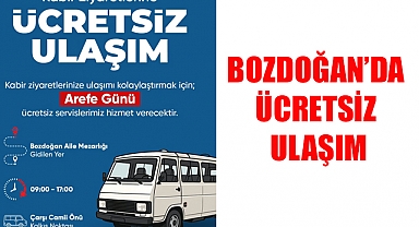 Bozdoğan Belediyesi'nden Mezarlık Ziyaretleri İçin Ücretsiz Servis