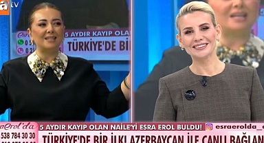 KARDEŞ ÜLKEDEN KAYBOLDU, ESRA EROL TÜRKİYE’DE BULDU!