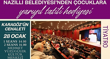 Nazilli Belediyesi’nden çocuklara yarıyıl tatili hediyesi